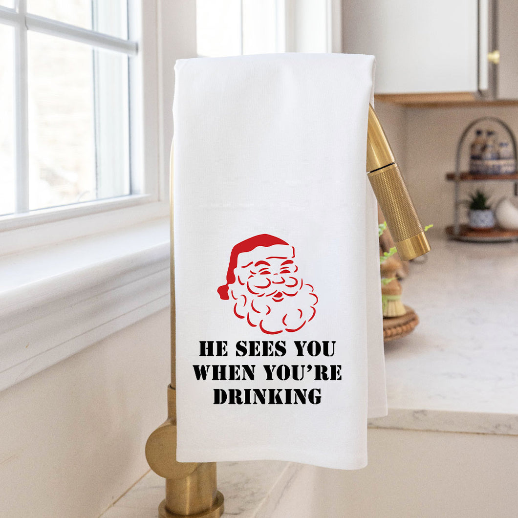He Sees You When You're Drinking Tea Towel