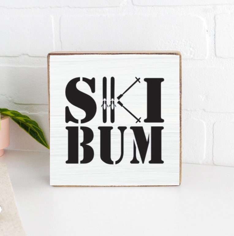 Ski Bum Decorative Wooden Block