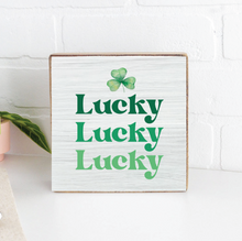 Load image into Gallery viewer, Lucky Lucky Lucky Decorative Wooden Block
