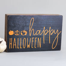 Load image into Gallery viewer, Happy Halloween Decorative Wooden Block
