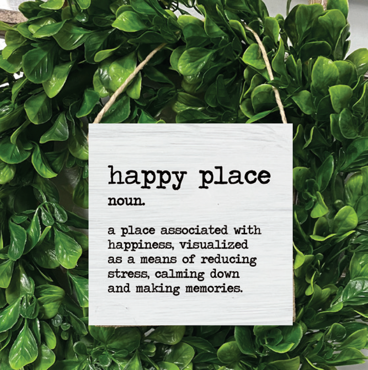 Happy Place Definition Square Twine Sign