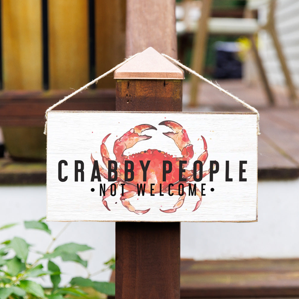 Crabby People Not Welcome Twine Hanging Sign