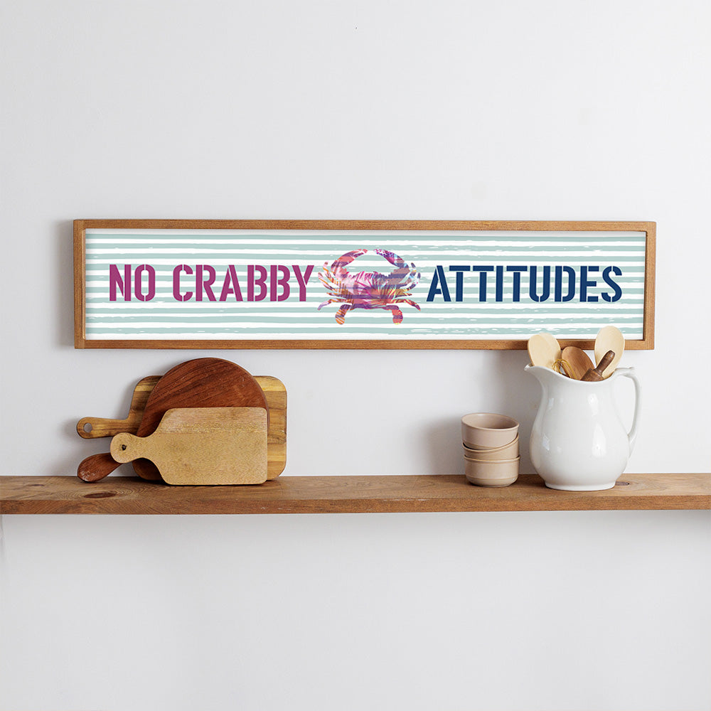 No Crabby Attitudes Framed Barn Wood Sign