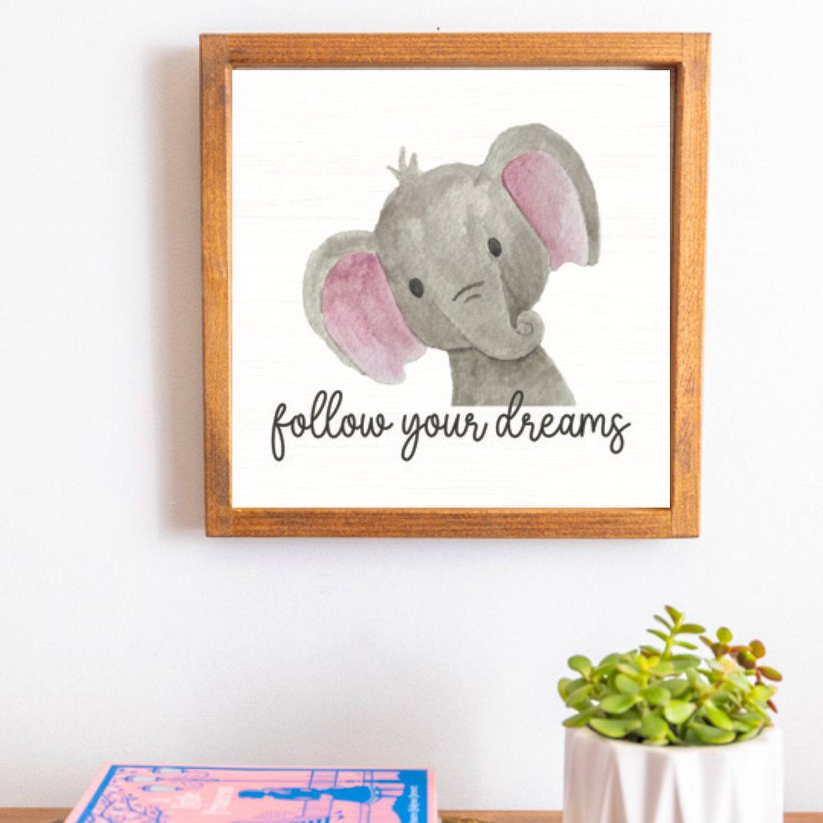 Follow Your Dreams 12” x 12” Wall Art