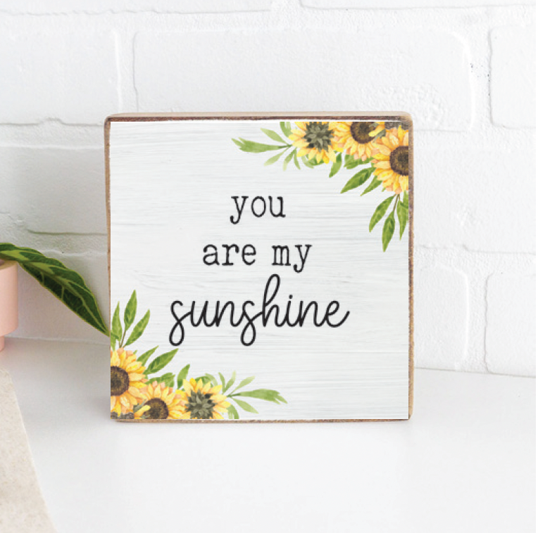 Sunflower Sunshine Decorative Wooden Block